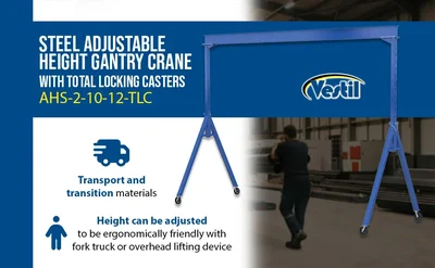 Vestil AHS-2-10-12-TLC Steel Adjustable Height Gantry Crane with Total Locking Glass Filled Nylon Casters - product feature image
