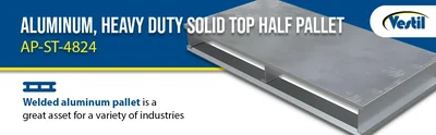 Vestil Aluminum Heavy Duty Solid Top Half Pallet 24 In. x 48-1/8 In. x 6 In. 4000 Lb. Capacity Silver - product feature image
