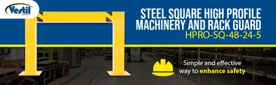 Vestil HPRO-SQ-48-24-5 Steel Square High Profile Machinery and Rack Guard - product feature image