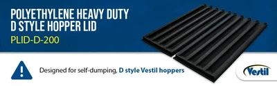 Vestil PLID-D-200 Polyethylene Heavy Duty D Style Hopper Lid - product feature image