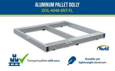 Vestil DOL-4048-6NT-FL aluminum pallet dollie feature highlights