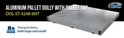 Vestil DOL-ST-4248-6NT aluminum pallet dollie feature highlights