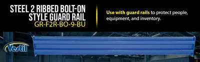 Vestil GR-F2R-BO-9-BU structural guard rails (drop-in and bolt-on style) feature highlights