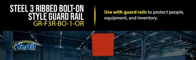 Vestil GR-F3R-BO-1-OR structural guard rails (drop-in and bolt-on style) feature highlights