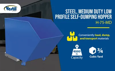 Vestil H-75-MD h style - low profile 90 degrees self-dumping steel hopper feature highlights