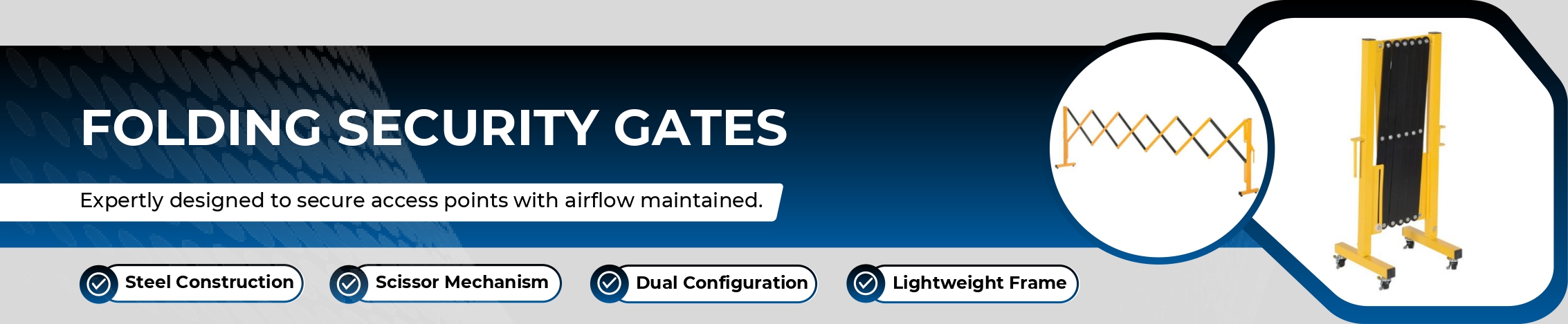 Folding Security Gates Banner