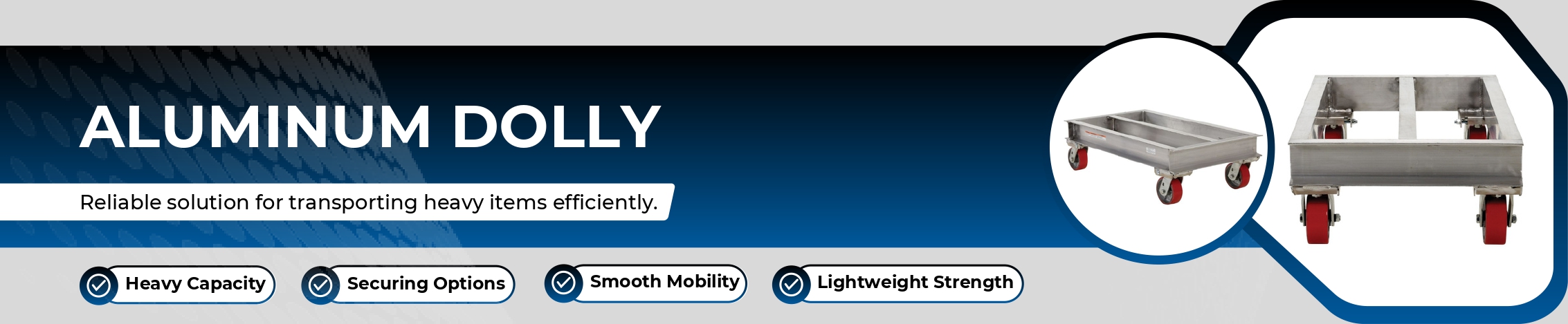 Aluminum Dolly Banner