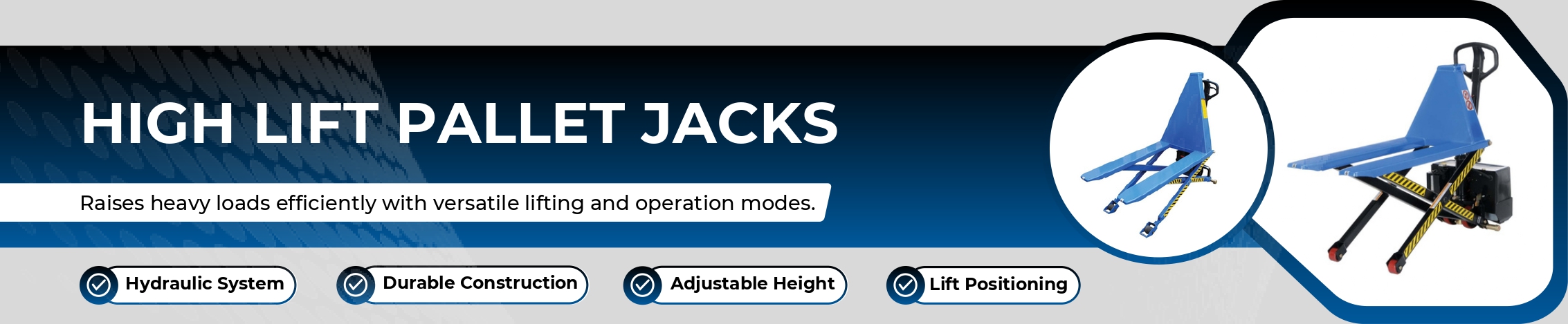 High Lift Pallet Jacks Banner