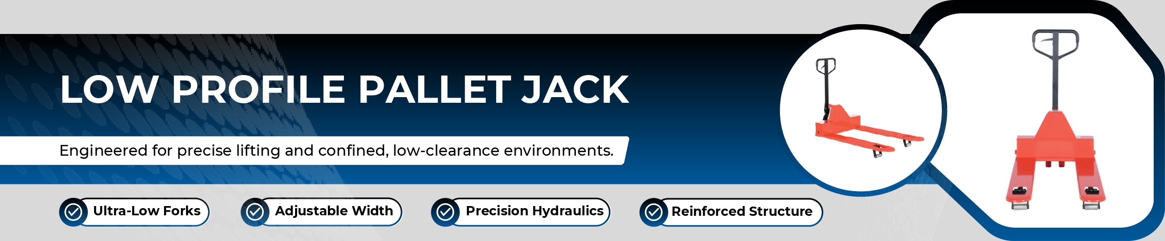 Low Profile Pallet Jack Banner