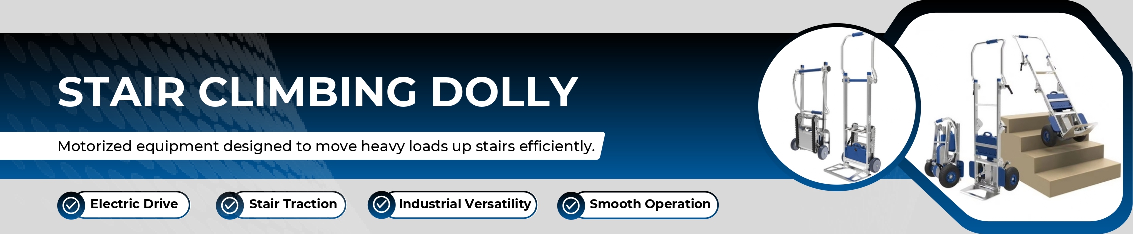 Stair Climbing Dolly Banner